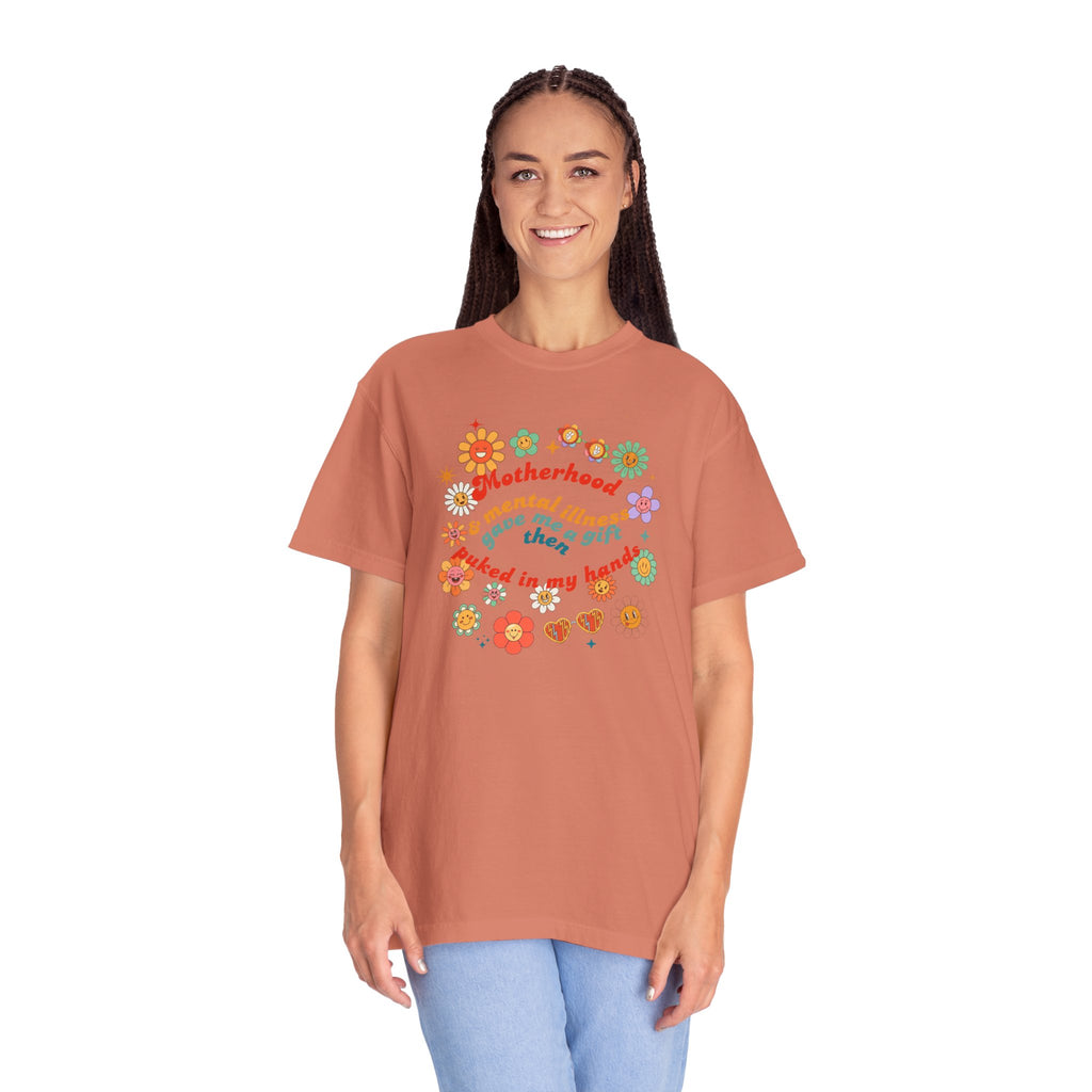 Motherhood and Mental Illness T-shirt