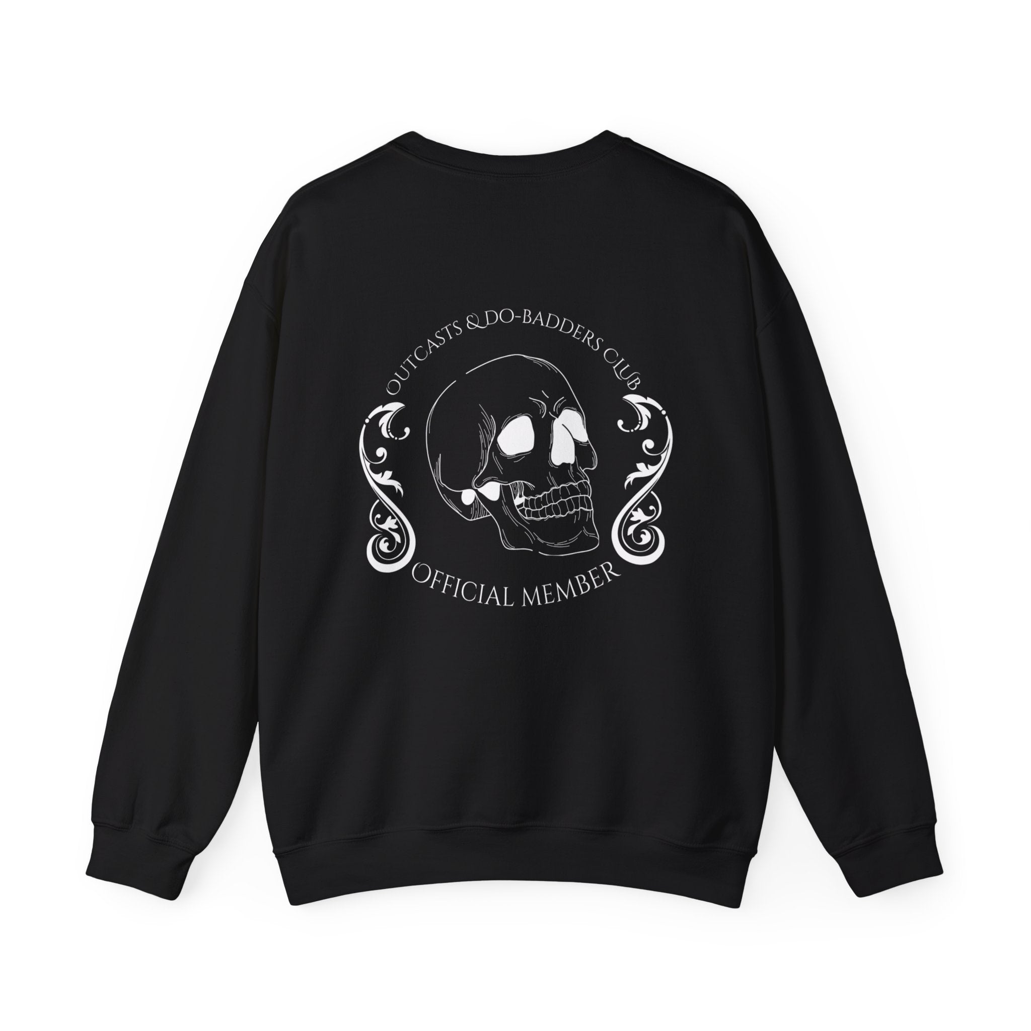 Outcasts & Do-Badders Club Official Member Crewneck Sweatshirt