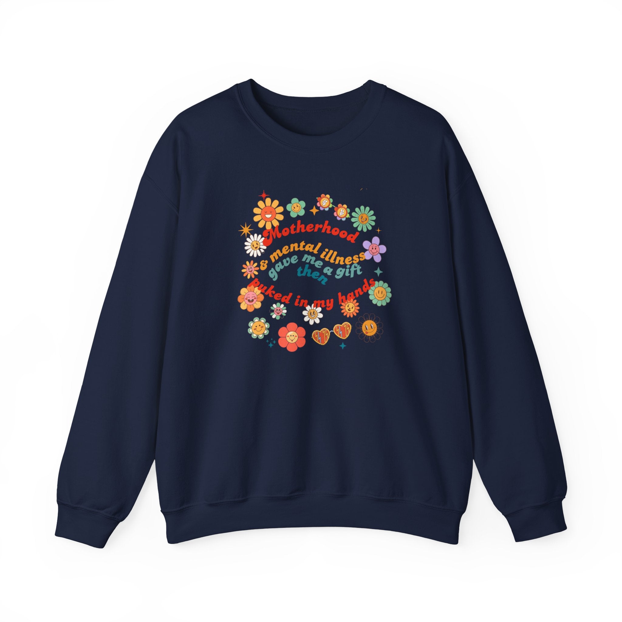 Motherhood and Mental Illness Crewneck Sweatshirt