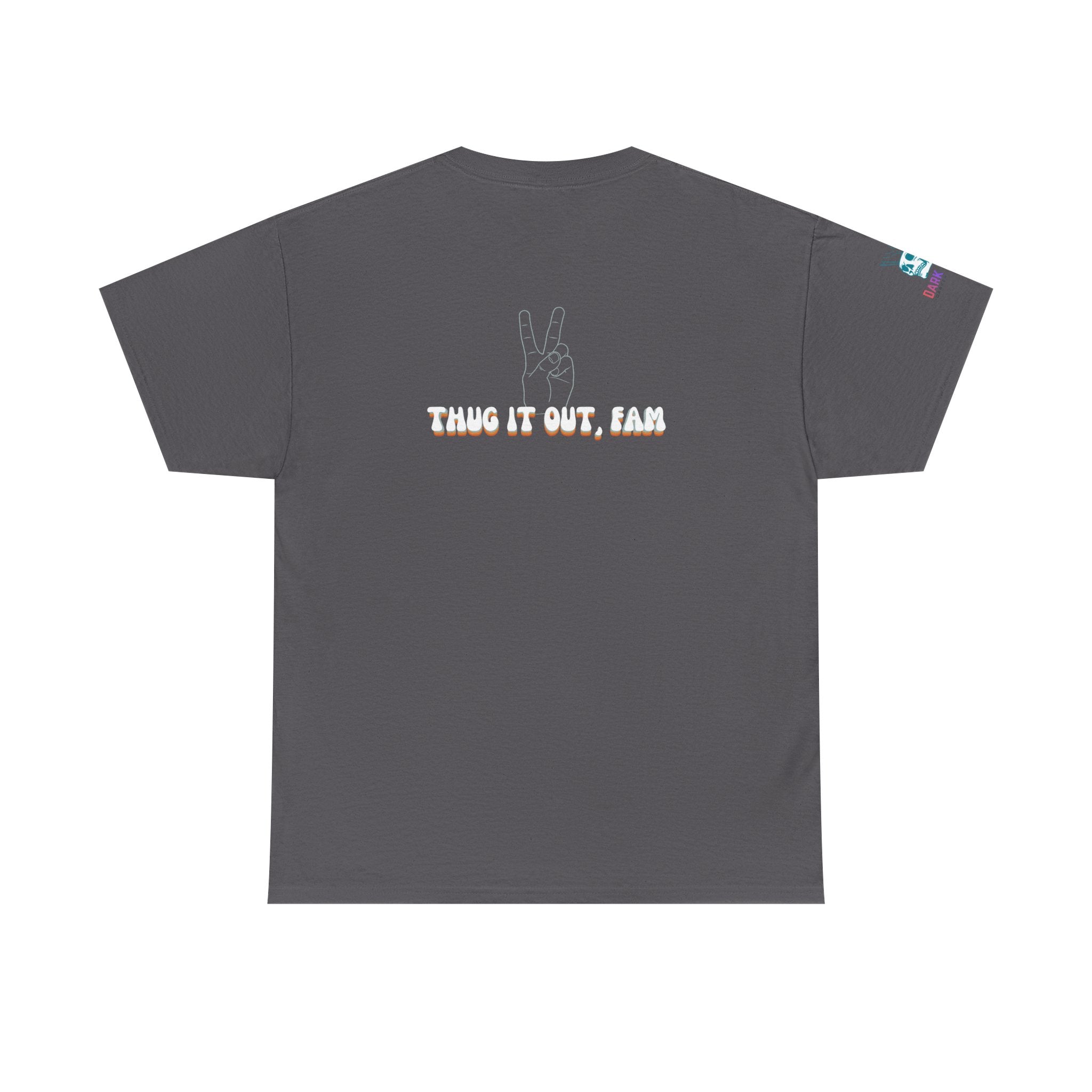 MEL'S "I'm Somebody's Mama Not Yours Tee — Thug It Out, Fam" Graphic T‑Shirt