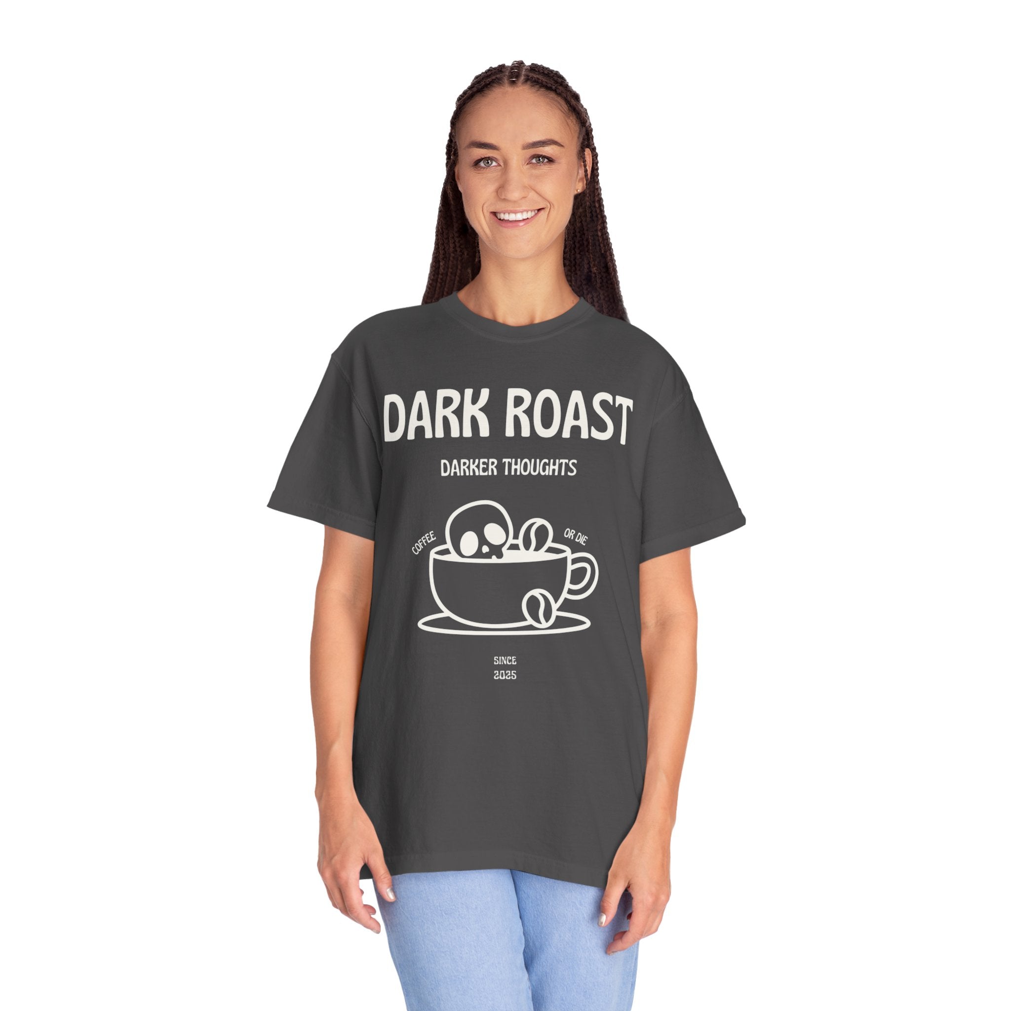 Dark Roast Darker Thoughts Graphic Tee