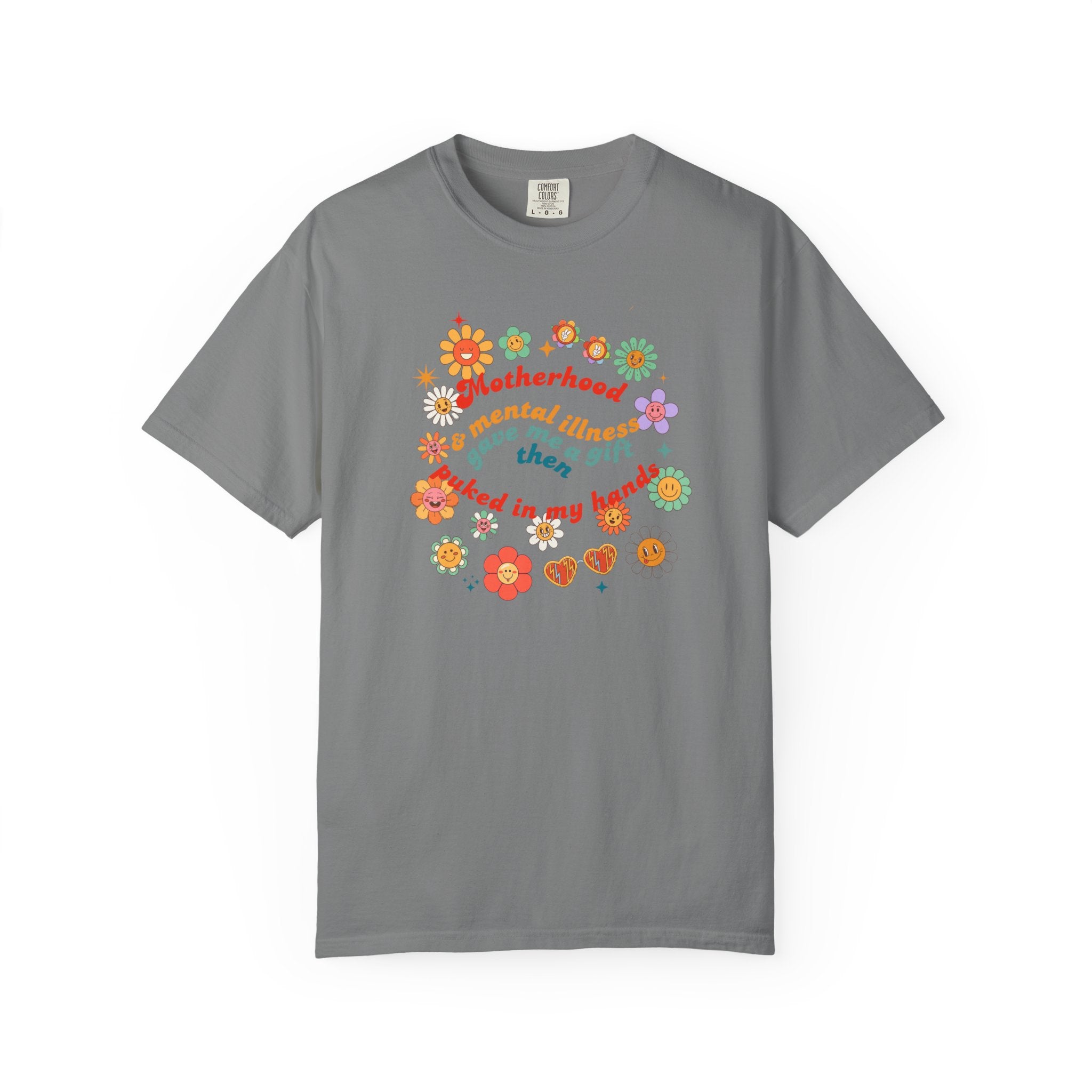Motherhood and Mental Illness T-shirt