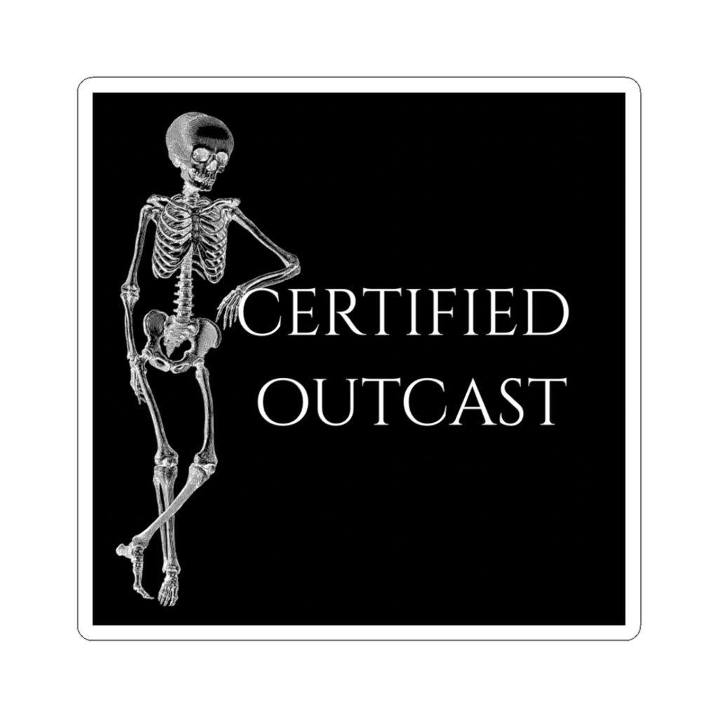 Certified Outcast Kiss-Cut Sticker