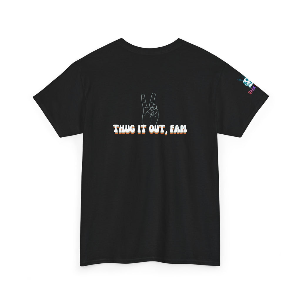 MEL'S "I'm Somebody's Mama Not Yours Tee — Thug It Out, Fam" Graphic T‑Shirt
