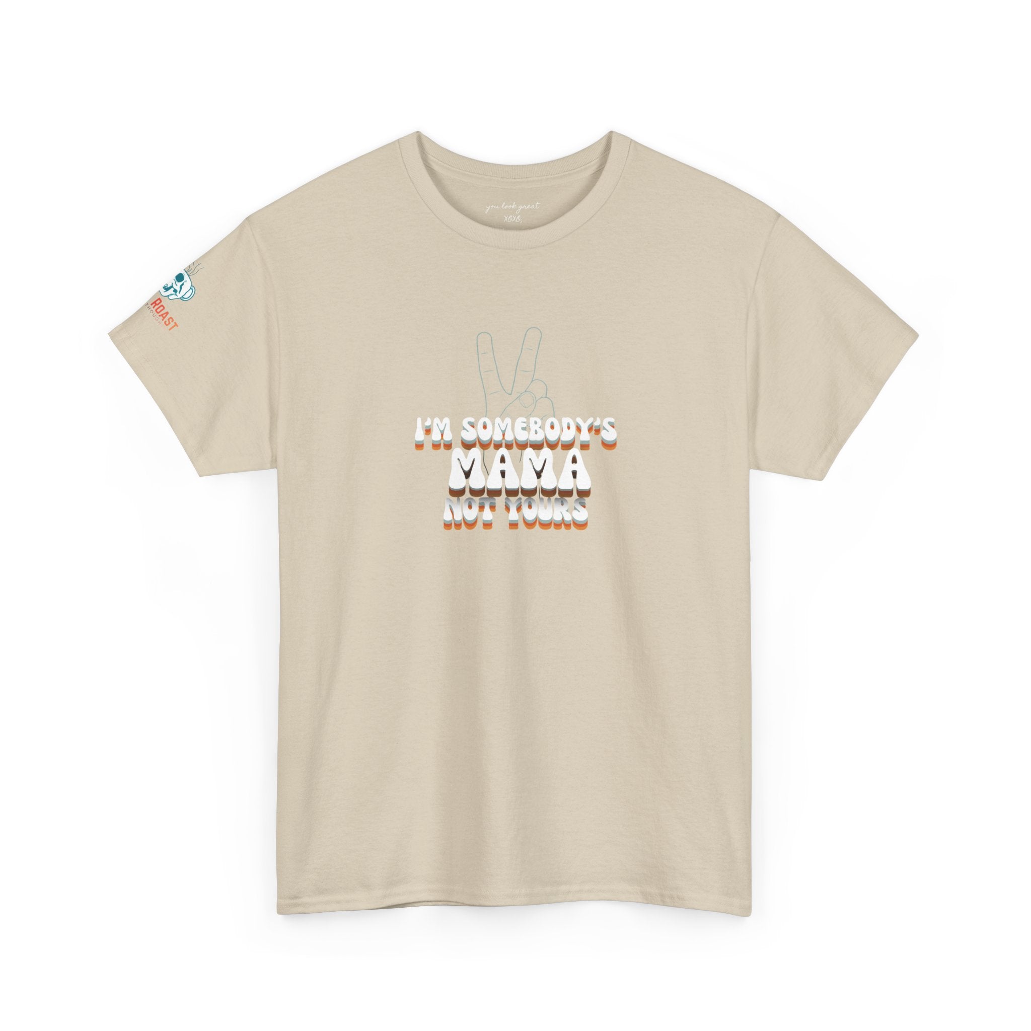 MEL'S "I'm Somebody's Mama Not Yours Tee — Thug It Out, Fam" Graphic T‑Shirt