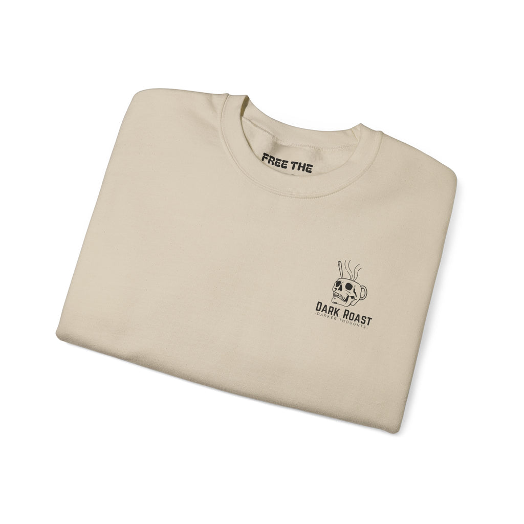 Life Would Be Way Cooler Crewneck Sweatshirt