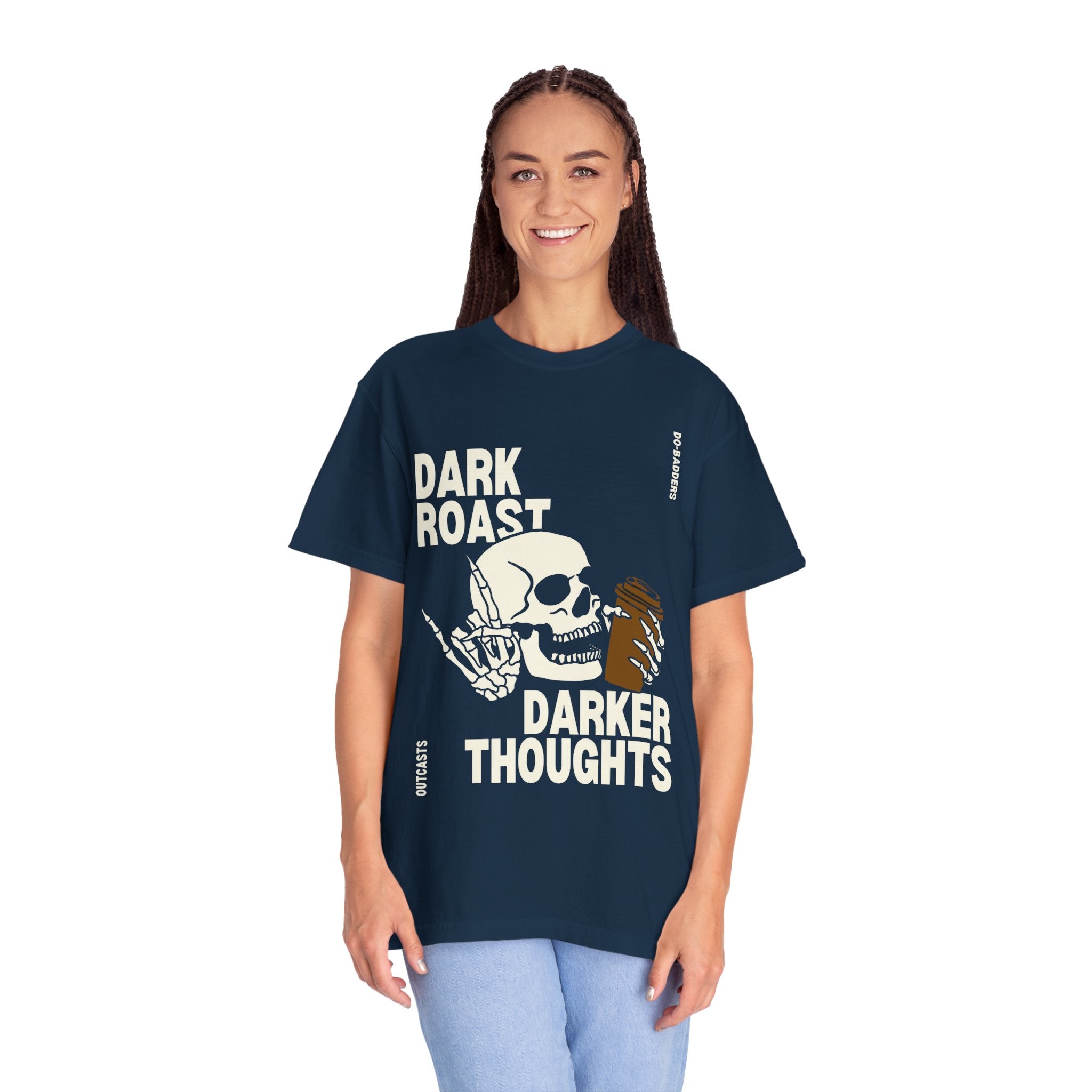 Dark Roast, Darker Thoughts T-Shirt