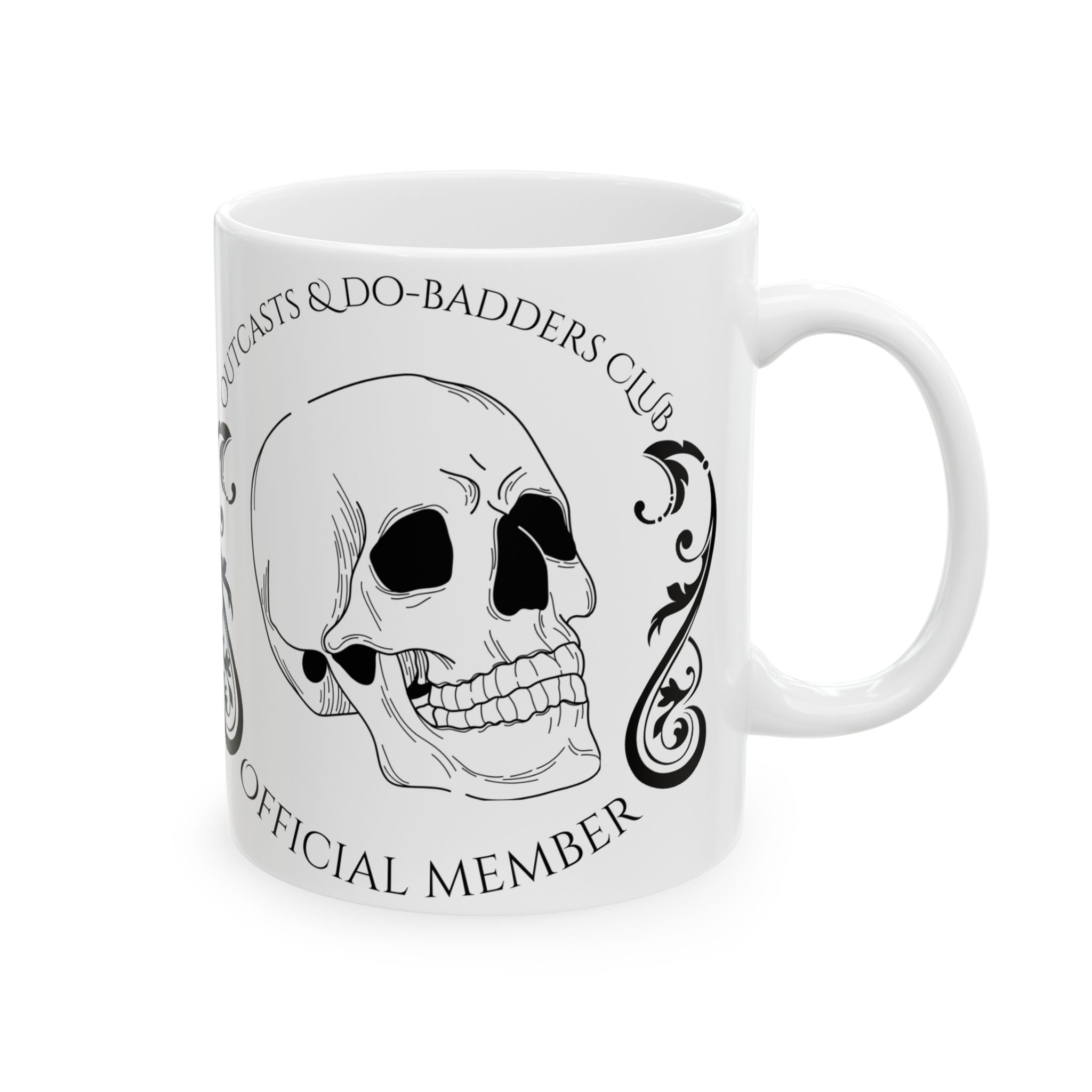 Outcasts and Do-Badders Club Official Member 11oz/15oz Coffee Cup