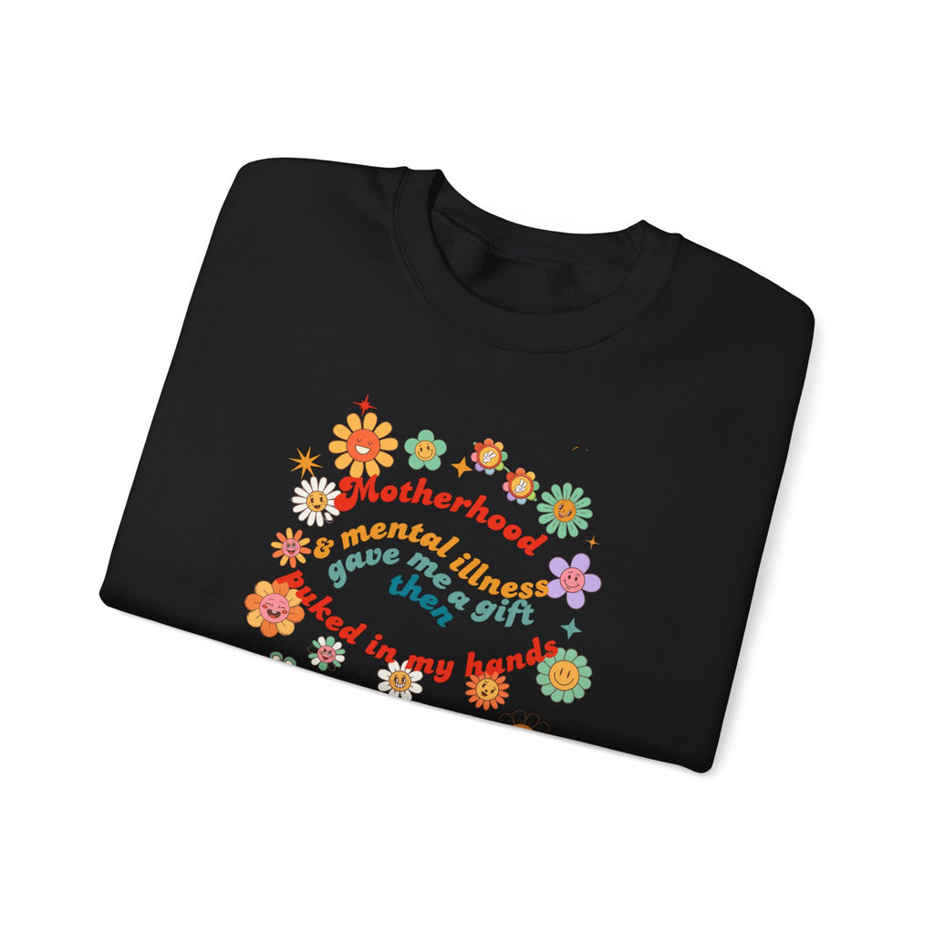 Motherhood and Mental Illness Crewneck Sweatshirt