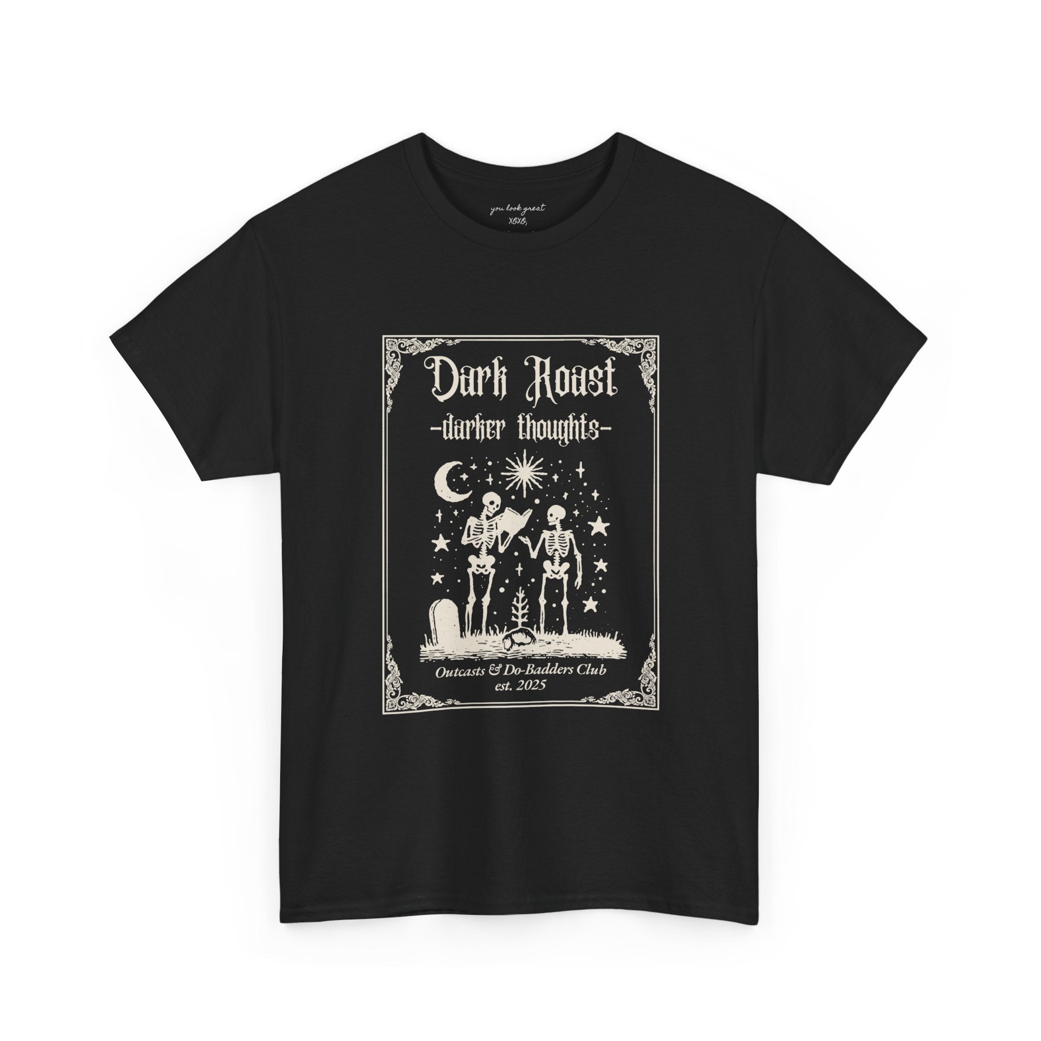 Dark Roast Darker Thoughts Tarot T-shirt